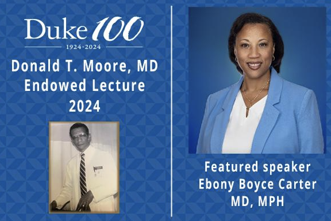 Donald T. Moore, MD, Endowed Lecture